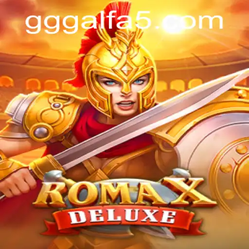Descubra RomaXDeluxe: O Jogo Que Está Conquistando Multidões